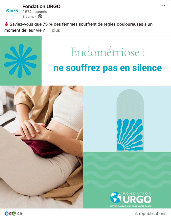 Projet : Fondation URGO, post LinkedIn Post Linkedin pour fondation URGO, sujet endométriose